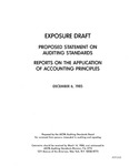 Proposed statement on auditing standard : reports on the application of accounting principles ;Reports on the application of accounting principles; Exposure draft (American Institute of Certified Public Accountants), 1985, Dec. 6