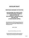 Proposed statement of position : accounting for joint costs of informational materials and activities of not-for-profit organizations that include a fund-raising appeal;Accounting for joint costs of informational materials and activities of not-for-profit organizations that include a fund-raising appeal; Exposure draft (American Institute of Certified Public Accountants), 1986, May 23 by American Institute of Certified Public Accountants. Accounting Standards Division