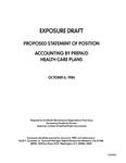 Proposed statement of position : accounting by prepaid health care plans;Accounting by prepaid health care plans; Exposure draft (American Institute of Certified Public Accountants), 1986, Oct. 6