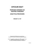 Proposed statements on auditing standards: analytical procedures ;Analytical procedures; Exposure draft (American Institute of Certified Public Accountants), 1987, Feb 14 by American Institute of Certified Public Accountants. Auditing Standards Board
