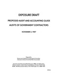 Proposed audit and accounting guide : audits of government contractors ;Audits of government contractors; Exposure draft (American Institute of Certified Public Accountants), 1987, Nov. 2