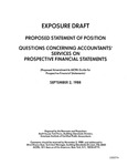Proposed statement of position : questions concerning accountants' services on prospective financial statements : Proposed amendment to AICPA Guide for Prospective Financial Statements;Proposed amendment to AICPA Guide for Prospective Financial Statements : Questions concerning accountants' services on prospective financial statements; Exposure draft (American Institute of Certified Public Accountants), 1988, Sept. 2