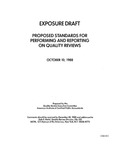 Proposed standards for performing and reporting on quality reviews ;Performing and reporting on quality reviews; Exposure draft (American Institute of Certified Public Accountants), 1988, Oct. 10
