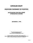 Proposed statement of position : accounting for real estate syndication income;Accounting for real estate syndication income; Exposure draft (American Institute of Certified Public Accountants), 1990, Dec. 5 by American Institute of Certified Public Accountants. Real Estate Committee