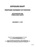 Proposed statement of position : Accounting for foreclosed assets;Accounting for foreclosed assets; Exposure draft (American Institute of Certified Public Accountants), 1990, Dec. 11 by American Institute of Certified Public Accountants. Accounting Standards Division. Accounting Standards Executive Committee