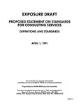 Proposed statement on standards for consulting services : definitions and standards;Definitions and standards; Exposure draft (American Institute of Certified Public Accountants), 1991, Apr. 1