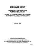 Proposed statement on auditing standards : review of or performing procedures on interim financial information;Review of or performing procedures on interim financial information; Exposure draft (American Institute of Certified Public Accountants), 1991, July 31 by American Institute of Certified Public Accountants. Auditing Standards Board