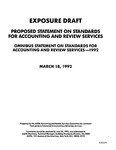 Proposed statement on standards for accounting and review services : omnibus statement on standards for accounting and review services--1992;Omnibus statement on standards for accounting and review services--1992; Exposure draft (American Institute of Certified Public Accountants), 1992, March 18 by American Institute of Certified Public Accountants. Accounting and Review Services Committee