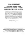 Omnibus proposal of Professional Ethics Division interpretations and rulings; Exposure draft (American Institute of Certified Public Accountants), 1992, Sept. 25