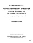 Proposed statement of position : Financial reporting for investment partnerships : proposed amendment to AICPA audit and accounting guide Audits of investment companies ;Financial reporting for investment partnerships : proposed amendment to AICPA audit and accounting guide Audits of investment companies; Exposure draft (American Institute of Certified Public Accountants), 1993, Sept. 15 by American Institute of Certified Public Accountants. Investment Companies Committee