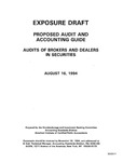 Proposed audit and accounting guide : audits of brokers and dealers in securities ;Audits of brokers and dealers in securities; Exposure draft (American Institute of Certified Public Accountants), 1994, Aug. 16