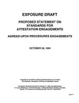 Proposed statement on standards for attestation engagements : agreed-upon procedures engagements;Agreed-upon procedures engagements; Exposure draft (American Institute of Certified Public Accountants), 1994, Oct. 28