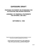Proposed statement on standards for accounting and review services : assembly of financial statements for internal use only ;Assembly of financial statements for internal use only; Exposure draft (American Institute of Certified Public Accountants), 1995, Sept. 6 by American Institute of Certified Public Accountants. Accounting and Review Services Committee