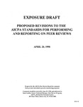 Proposed revisions to the AICPA standards for performing and reporting on peer reviews;AICPA standards for performing and reporting on peer reviews;Standards for performing and reporting on peer reviews; Exposure draft (American Institute of Certified Public Accountants), 1998, April 20