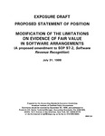 Proposed Statement of Position : Modification of the limitations on evidence of fair value in software arrangements : (a proposed amendment to SOP 97-2, Software revenue recognition) ;Modification of the limitations on evidence of fair value in software arrangements : (a proposed amendment to SOP 97-2, Software revenue recognition); Exposure draft (American Institute of Certified Public Accountants), 1998, July 31