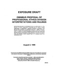 Omnibus proposal of Professional Ethics Division interpretations and rulings; Exposure draft (American Institute of Certified Public Accountants), 1999, Aug. 2
