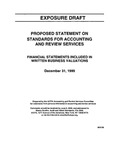 Proposed statement on standards for accounting and review services : financial statements included in written business valuations ;Financial statements included in written business valuations; Exposure draft (American Institute of Certified Public Accountants), 1999, Dec. 31 by American Institute of Certified Public Accountants. Accounting and Review Services Committee