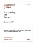 Accounting for leases; responses to issues raised in FASB Discussion memorandum, July 2, 1974 (FASB file reference 1002); Statement of position 74-10;