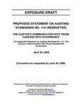 Proposed statement on auditing standards no. 114 (redrafted): the auditor's communication with those charged with governance; Exposure draft (American Institute of Certified Public Accountants), 2008, April 30 by American Institute of Certified Public Accountants. Auditing Standards Board