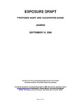 Proposed audit and accounting guide: gaming; Exposure draft (American Institute of Certified Public Accountants), 2008, September 10