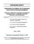 Proposed Statement on Standards for Attestation Engagements, Revisions to Statement on Standards for Attestation Engagements No. 18, Attestation Standards: Clarification and Recodification, July 11, 2018, Comments are requested by October 11, 2018; Exposure draft (American Institute of Certified Public Accountants), 2018, July 11