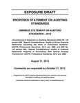 Proposed Statement on Auditing Standards, Omnibus Statement on Auditing Standards—2012; August 31, 2012, Comments are requested by October 31, 2012. Exposure Draft (American Institute of Certified Public Accountants), 2012, August 31 by American Institute of Certified Public Accountants. Auditing Standards Board