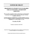 Proposed Statement on Standards for Accounting and Review Services: The Use of the Accountant’s Name in a Document or Communication Containing Unaudited Financial Statements That Have Not Been Compiled or Reviewed, November 30, 2010, Comments are requested by April 29, 2011; Exposure Draft (American Institute of Certified Public Accountants), 2010, November 30