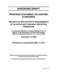 Proposed Statement on Auditing Standards, Reports on Application of Requirements of an Applicable Financial Reporting Framework, December 10, 2009,Comments are requested by May 17, 2010; ; Exposure Draft (American Institute of Certified Public Accountants), 2009, December 10