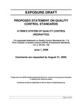 Proposed Statement on Quality Control Standards, A Firm’s System of Quality Control (Redrafted), June 1, 2009, Comments are requested by August 31, 2009; Exposure Draft (American Institute of Certified Public Accountants), 2009, June 1 by American Institute of Certified Public Accountants. Auditing Standards Board