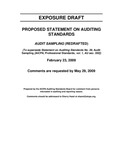 Proposed Statement on Auditing Standards, Audit Sampling (Redrafted), February 23, 2009, Comments are requested by May 29, 2009; Exposure Draft (American Institute of Certified Public Accountants), 2009, February 23