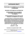 Proposed Statements on Auditing Standards, Required Supplementary Information, Other information in Documents Containing Audited Financial Statements, Other Information in Relation to the Financial Statements as a Whole, January 21, 2009, Comments are requested by May 15, 2009; Exposure Draft (American Institute of Certified Public Accountants), 2009, January 21