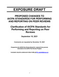 Proposed Changes to AICPA Standards for performing and Reporting on Peer Reviews, Clarification of AICPA Standards for Performing and Reporting on Peer Reviews; Exposure Draft (American Institute of Certified Public Accountants), 2021, September 15 by American Institute of Certified Public Accountants. Peer Review Board