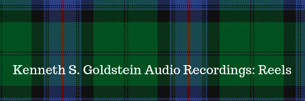 Audio Recordings: Reels