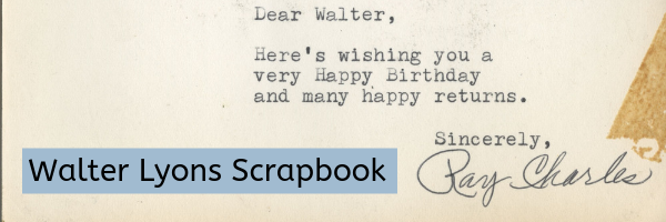 Walter Lyons Scrapbook