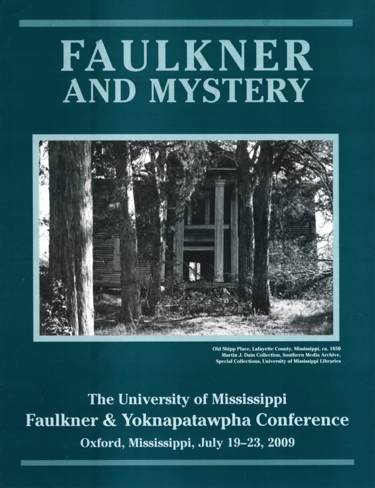 2009: Faulkner and Mystery