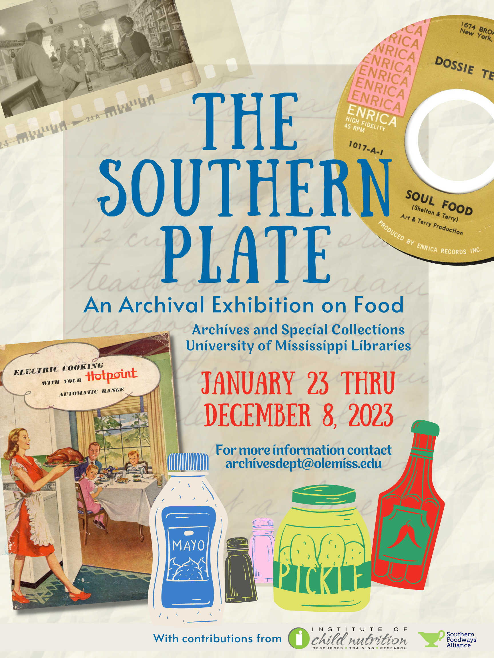 The Southern Plate: An Archival Exhibition on Food