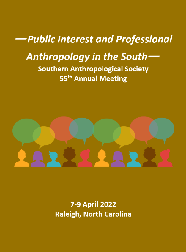 2022: Public Interest and Professional Anthropology in the South