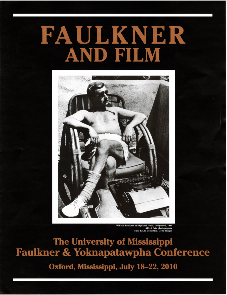 2010: Faulkner and Film