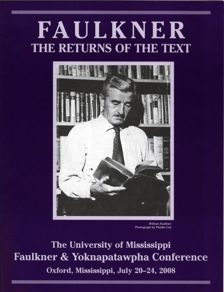 2008: Faulkner, the Returns of the Text