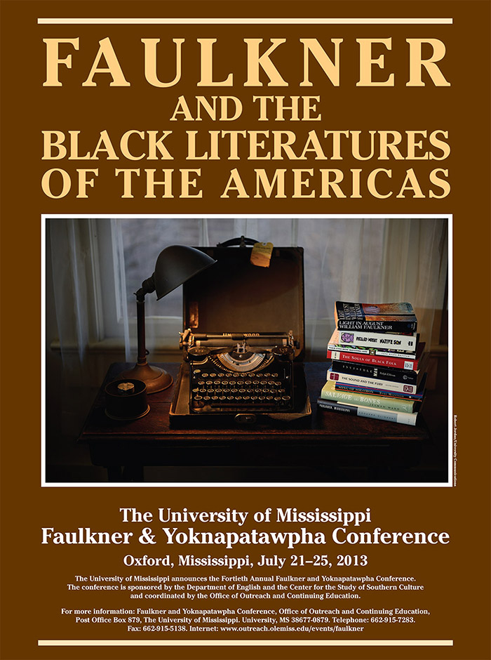 2013: Faulkner and the Black Literature of the Americas