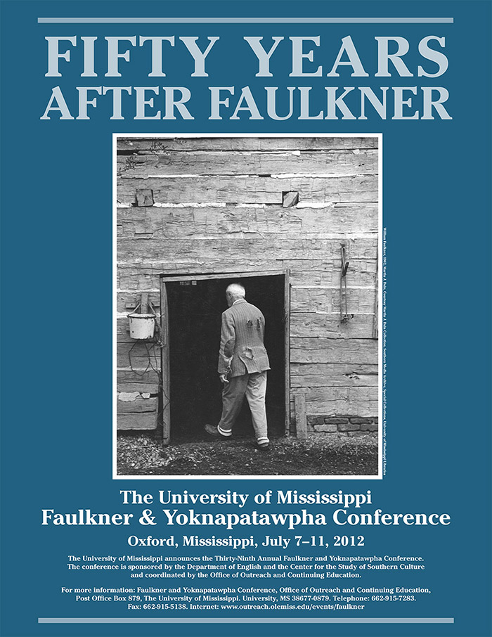 2012: Fifty Years After Faulkner