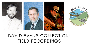 David Evans Collection: Field Recordings
