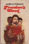Freedom's Blood by James D. Forman