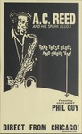 A.C. Reed and his Spark Plugs, Take these blues and shove 'em! featuring guitarist Phil Guy 'direct from Chicago.' by Hatch Show Print (Firm)