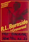R.L Burnside & Crossroad concert at Tre Backar