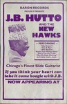 J.B. Hutto & the New Hawks, 'now appearing at...'