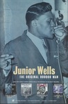Junior Wells the original hoodoo man by Delmark Records