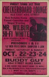 Mr. Wilbur Hi-Fi White, featuring Buddy Guy, at the Checkerboard Lounge