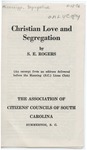Christian Love and Segregation by S. E. Rogers