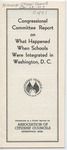 Congressional Committee Report on What Happen When School Were Integrated in Washington, D.C.